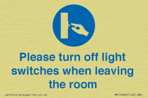 Please turn off light switches when leaving the room